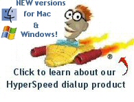 Click to learn about our HyperSpeed dialup product